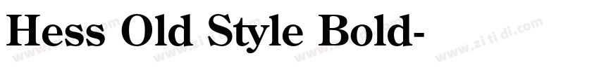 Hess Old Style Bold字体转换 Hess Old Style Bold字体转换